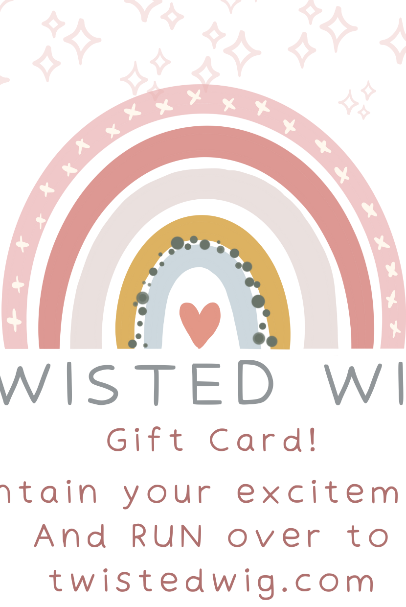 Twisted Wig Gift Card